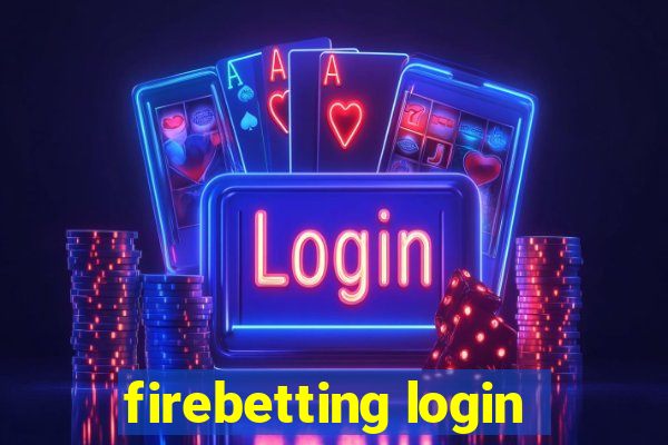 firebetting login